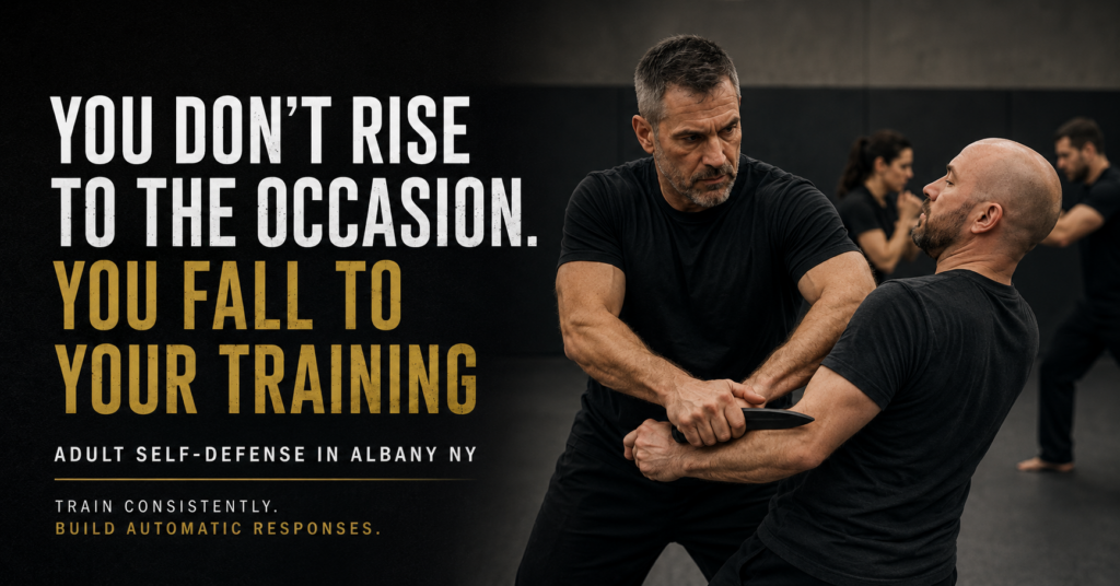 Adult self-defense training in Albany NY focused on pressure, repetition, and real-world readiness